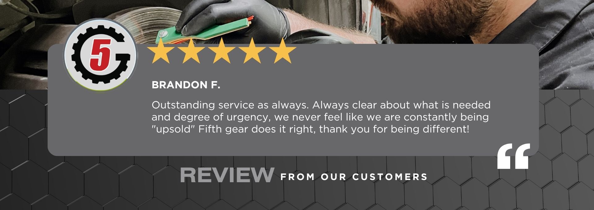 5-star customer review of Fifth Gear Automotive Repair Lewisville from Brandon F.